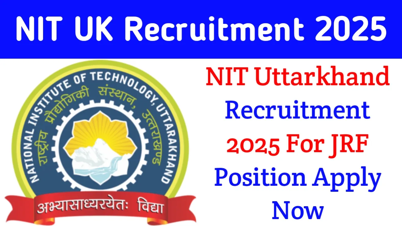 NIT Uttarakhand Recruitment 2025