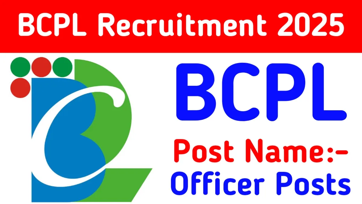 BCPL Officer Recruitment 2025