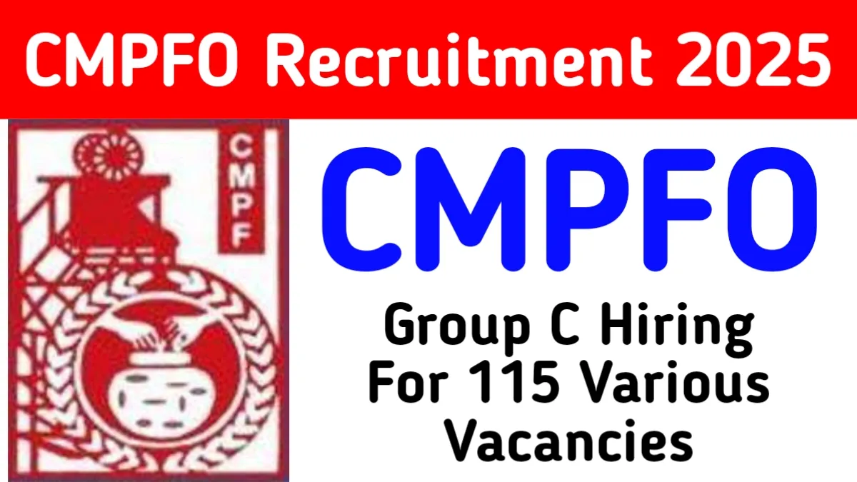 CMPFO Group C Recruitment 2025