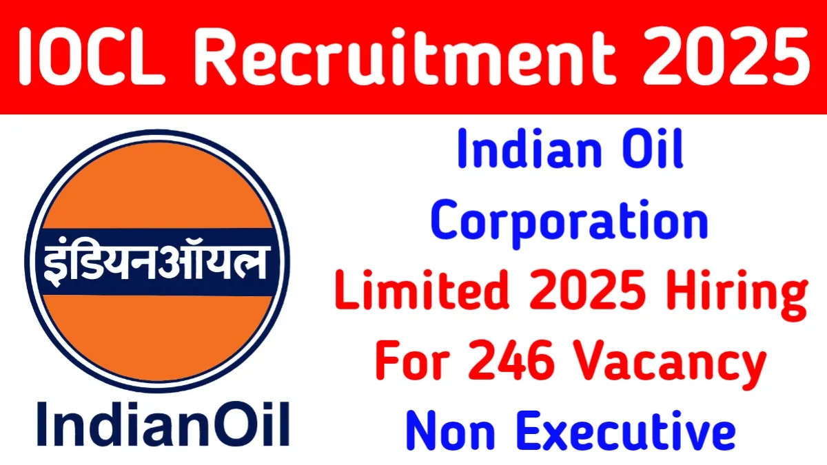 IOCL Recruitment 2025