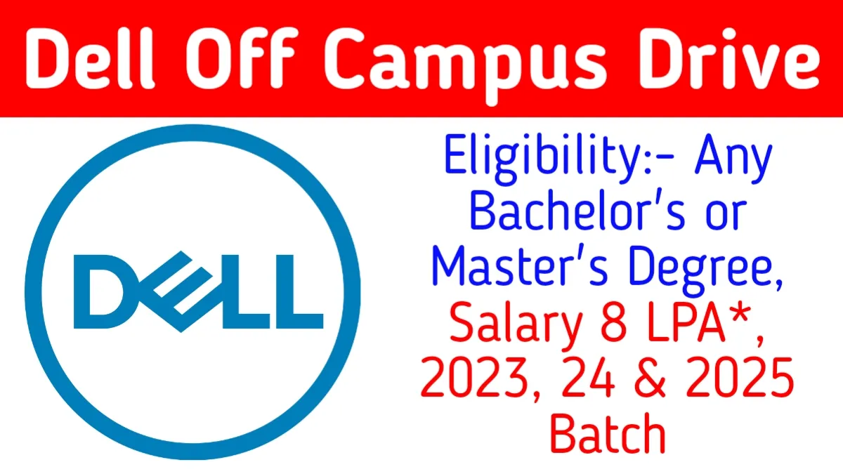 Dell Technologies Off Campus Drive 2025